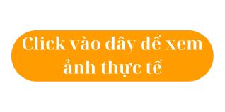 Xem ảnh thực tế tại đây