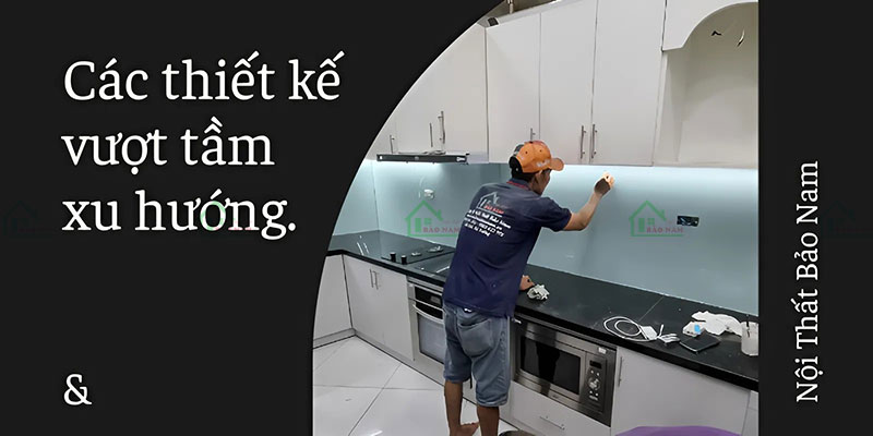 Tủ bếp đẹp, chất lượng cao với thiết kế vượt xu hướng, được thi công bởi đội ngũ thợ lành nghề của Nội Thất Bảo Nam.